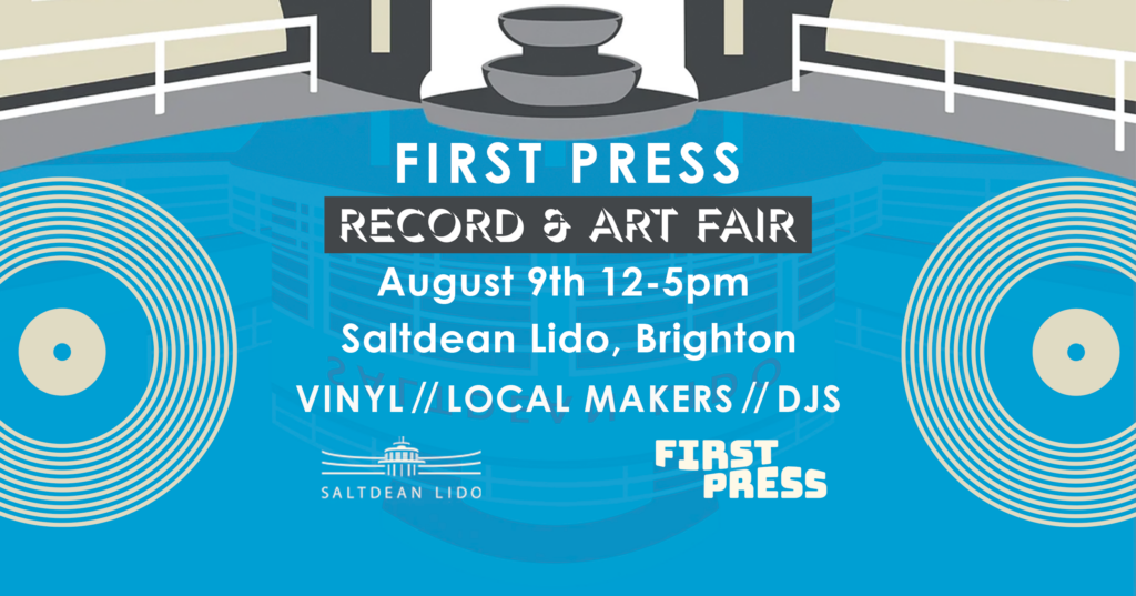 First Press Record & Art Fair @ Saltdean Lido