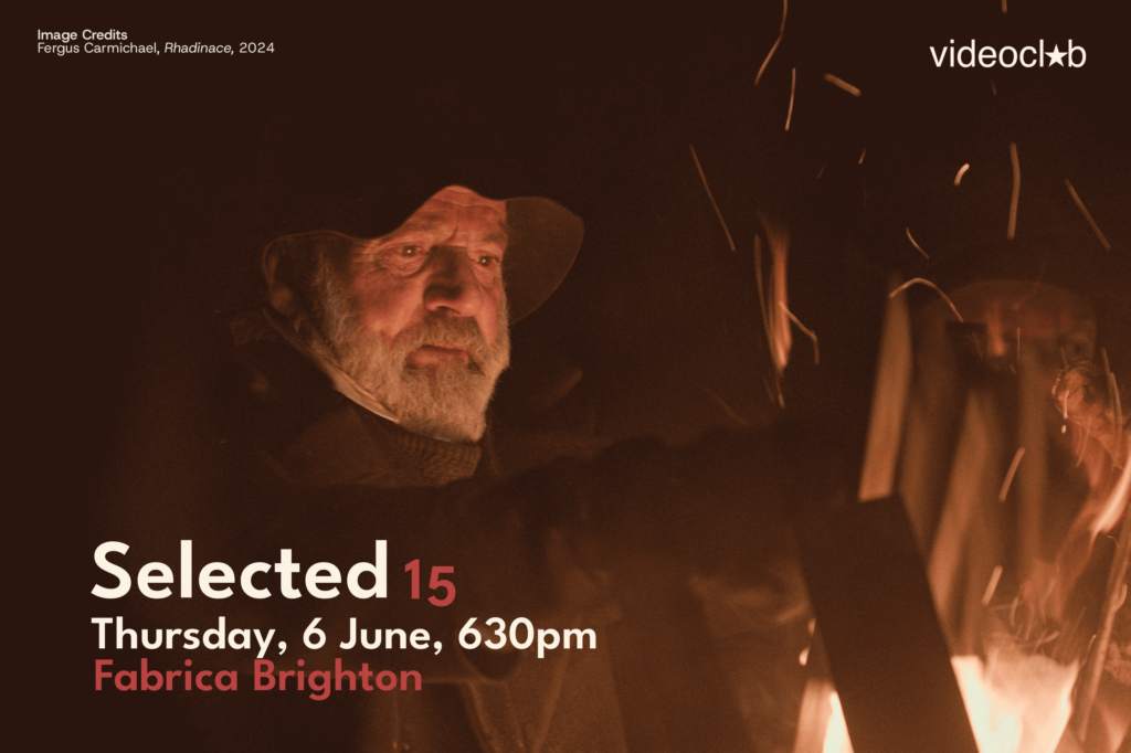 Selected 15, A screening of bold new artists’ moving image works from across the UK @ Fabrica Brighton