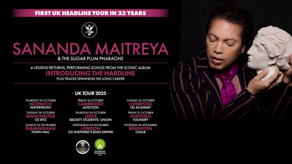 Sananda Maitreya UK Tour 2025