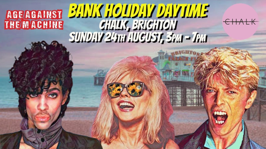 BRIGHTON Age Against The Machine – Bank Holiday Daytime Party, 3pm-7pm