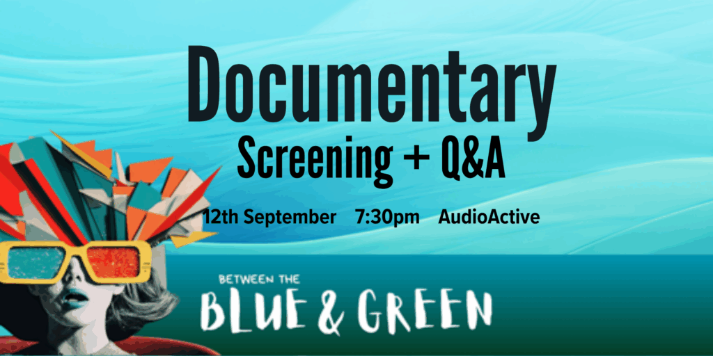 BTBG Film Festival – 12th Sept -Documentary Film Screening & Q&A