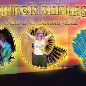 Brighton Burlesque Festival & Summer Ball
