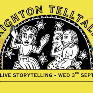 Live Storytelling with Brighton Telltales