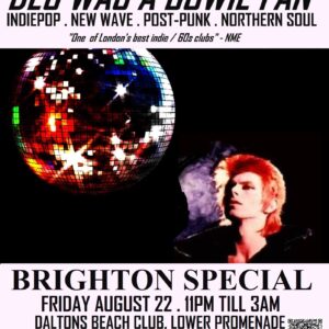 Des Was a Bowie Fan: Brighton Special at Daltons Beach Club