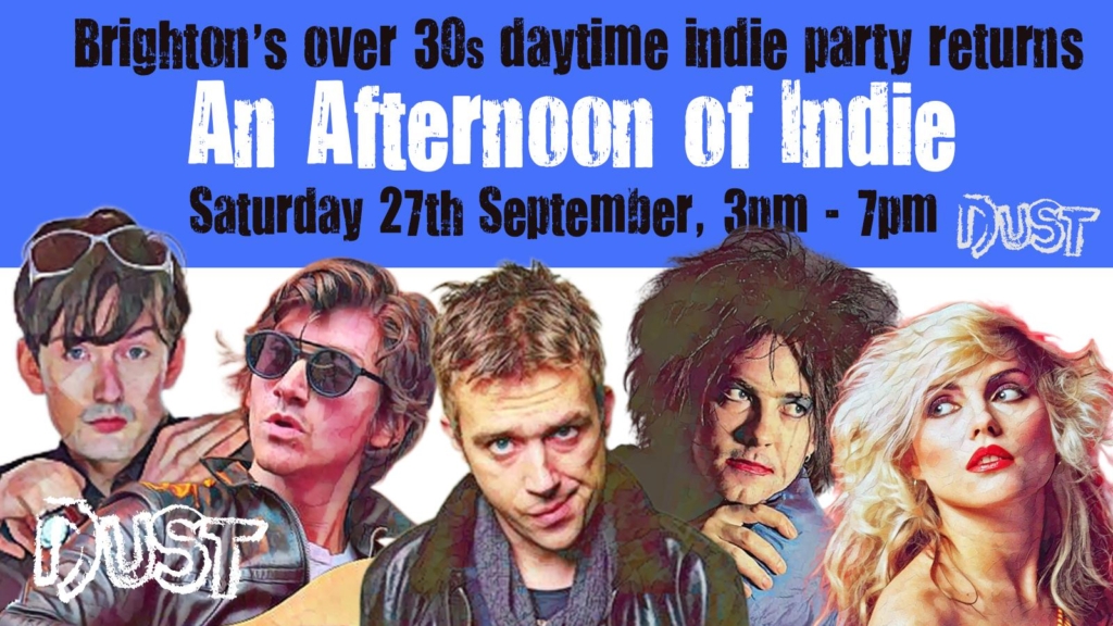 BRIGHTON An Afternoon Of Indie (Over 30s Only): 3pm-7pm *1/2 Sold*