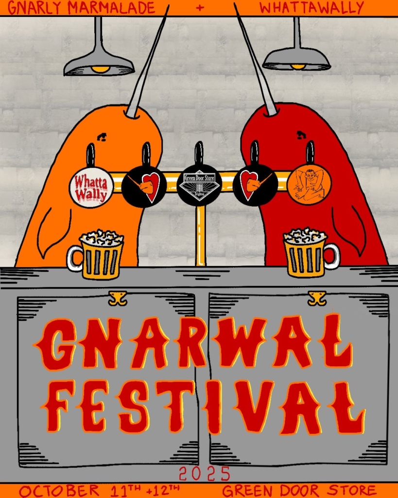 A Weekend Of Live Music @ Gnarwal Festival, Green Door Store – October 11th-12th!