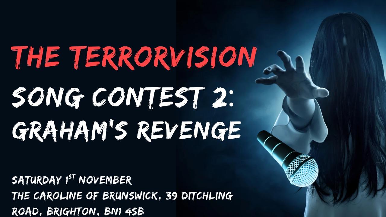 The TerrorVision Song Contest 2: Graham’s Revenge