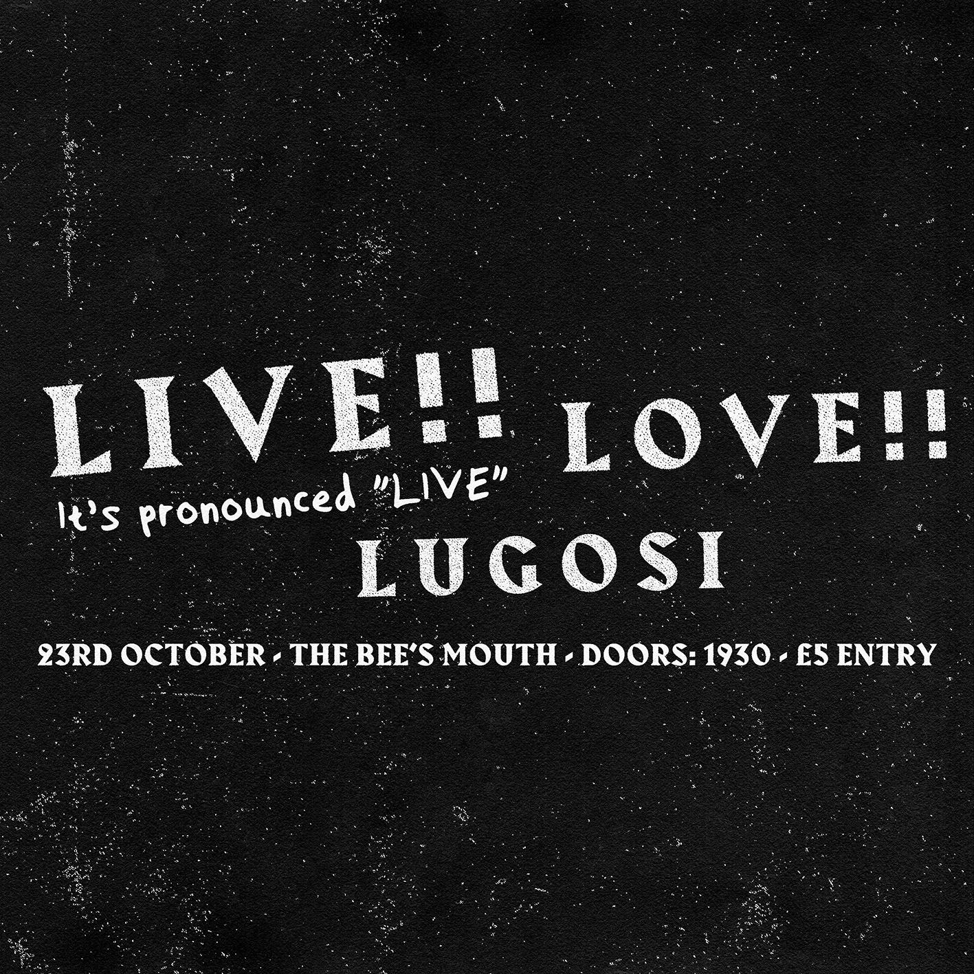 Live (pronounced live) Love Lugosi - Do Ghosts Exist?