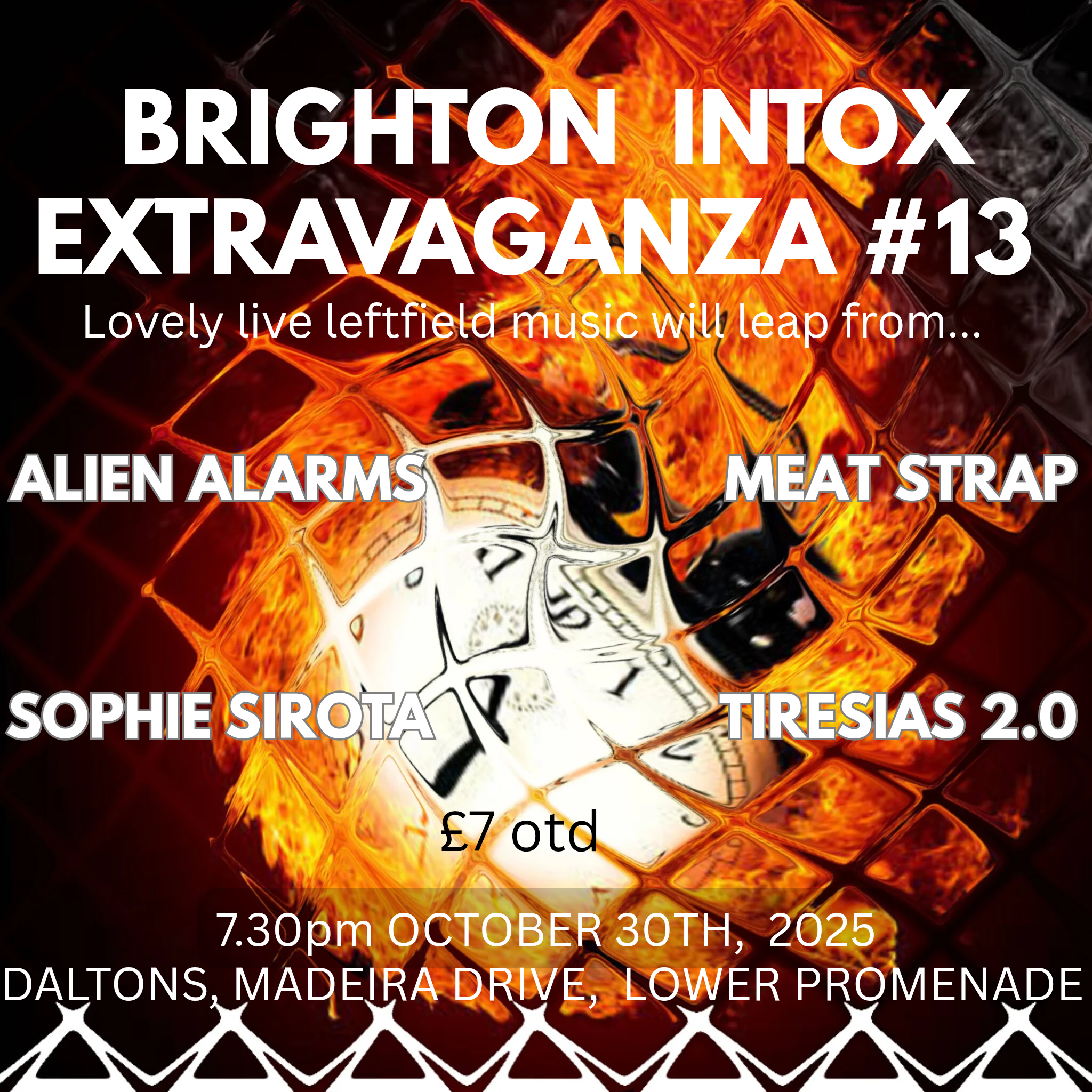 BRIGHTON INTOX EXTRAVAGANZA #13