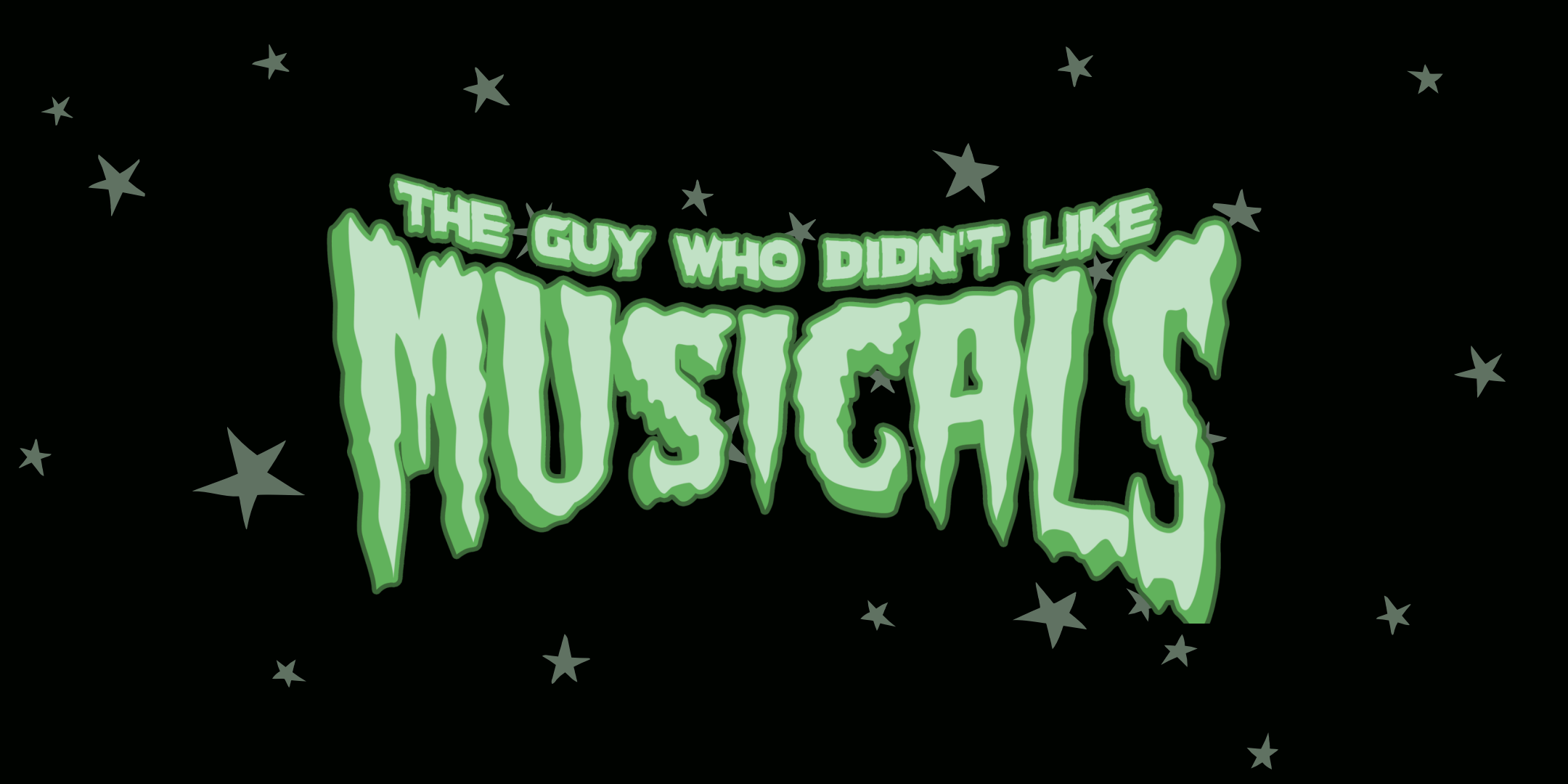 The Guy Who Didn't Like Musicals