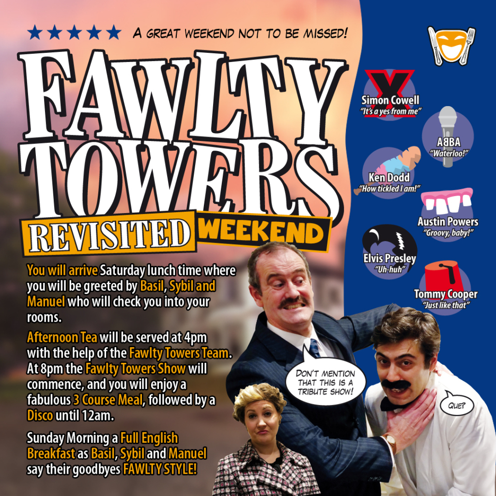 Fawlty Towers Revisited Weekend 27/12/2025