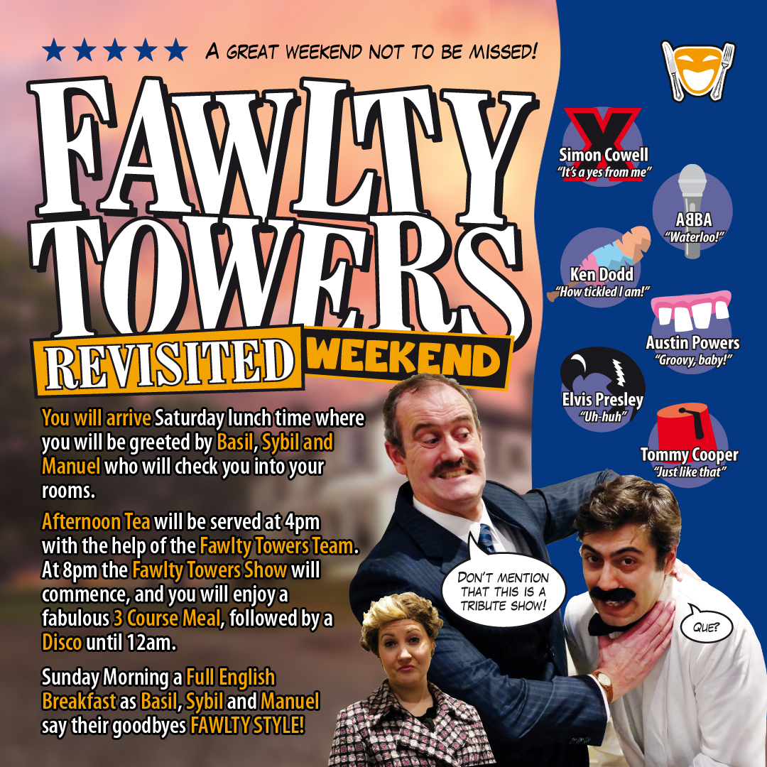 Fawlty Towers Revisited Weekend 27/12/2025