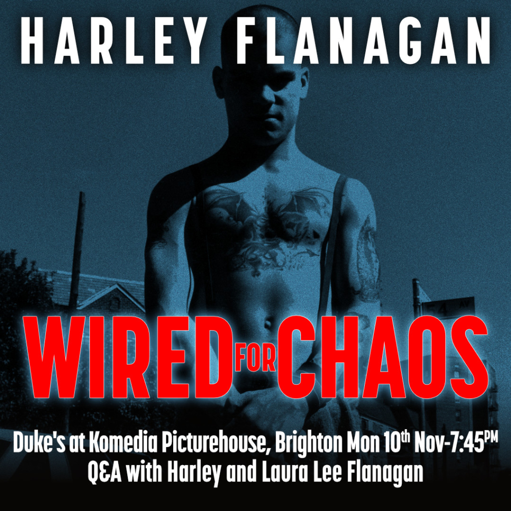 Harley Flanagan: Wired for Chaos – Q&A Preview Screening Harley Flanagan: Wired for Chaos – Q&A Preview Screening