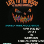 Late To The Disco Halloween Spooktacular