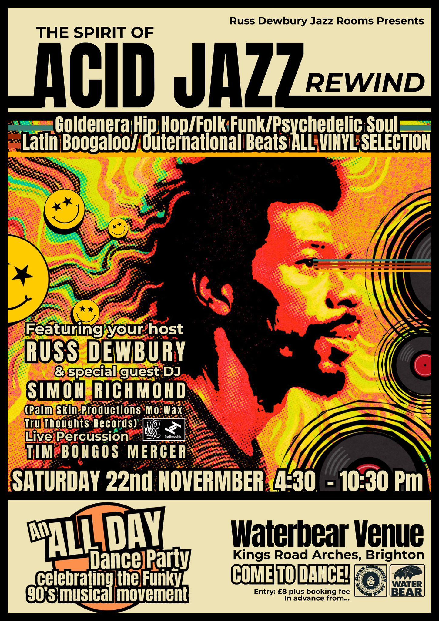 The Spirit of Acid Jazz Rewind. All Day Dance Party! Sat 22 Nov Brighton