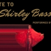 A Tribute To Shirley Bassey