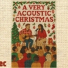 A Very Acoustic Christmas