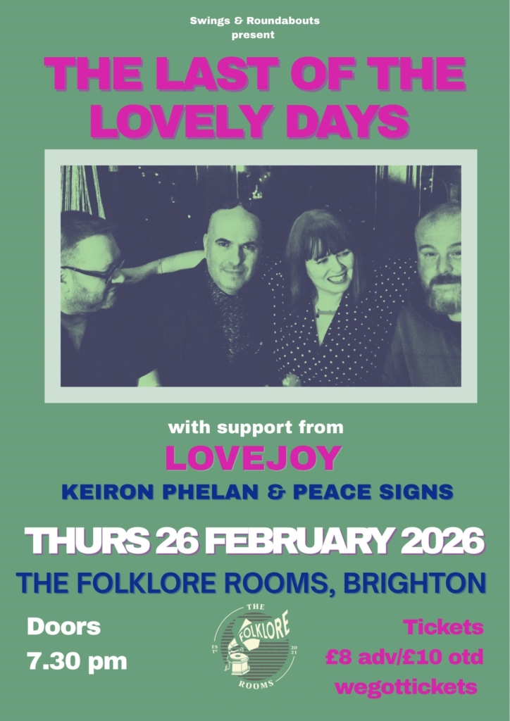 THE LAST OF THE LOVELY DAYS @ THE FOLKLORE ROOMS