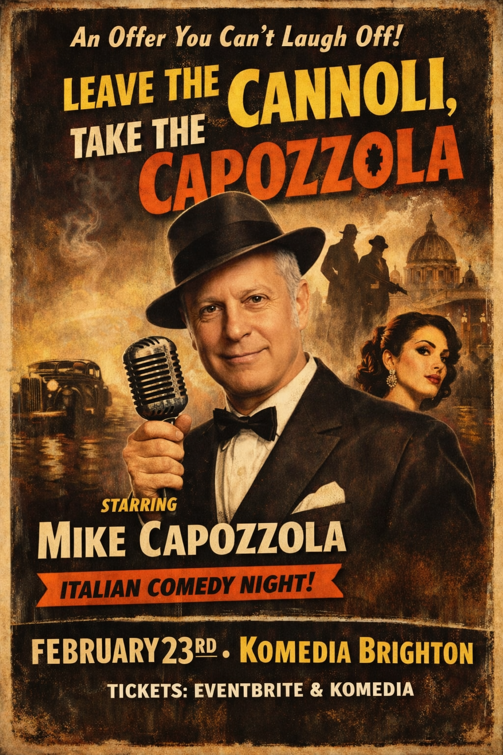 Italian Comedy Night -Mike Capozzola: Leave The Cannoli, Take The Capozzola