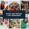 Pieces & Pottery Art Workshop Package