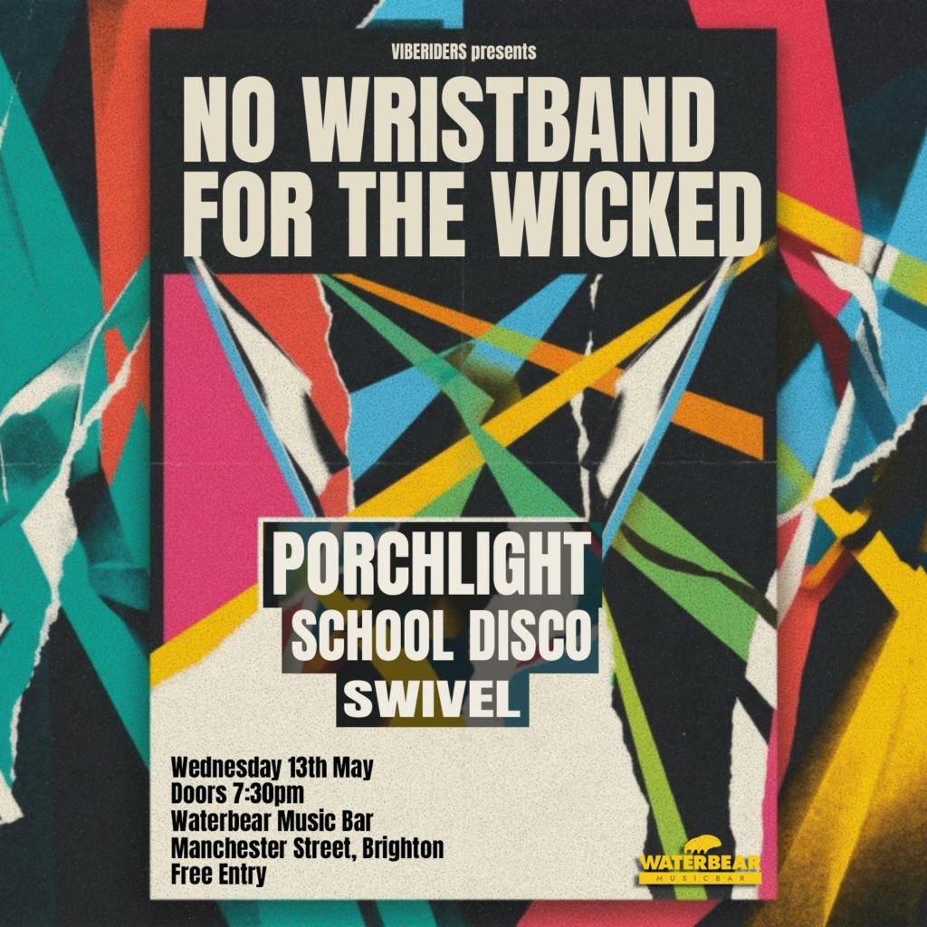 No Wristband For The Wicked