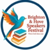The Brighton and Hove Speakers Festival The Brighton and Hove Speakers Festival